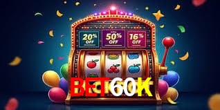 BET60K - Rápido Acesse